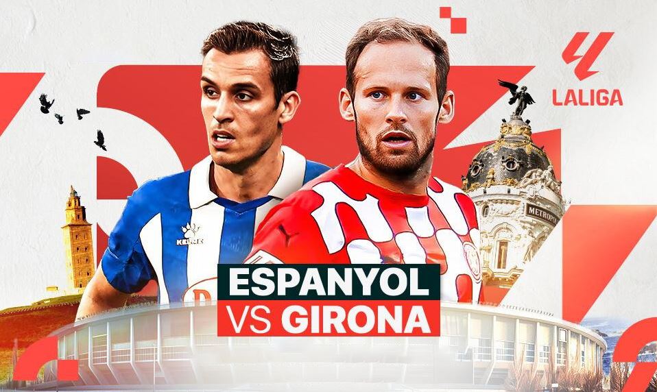 Nhận định soi kèo Espanyol vs Girona lúc 03h00 ngày 11/3/2025